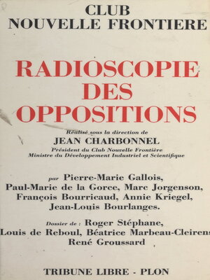 cover image of Radioscopie des oppositions
